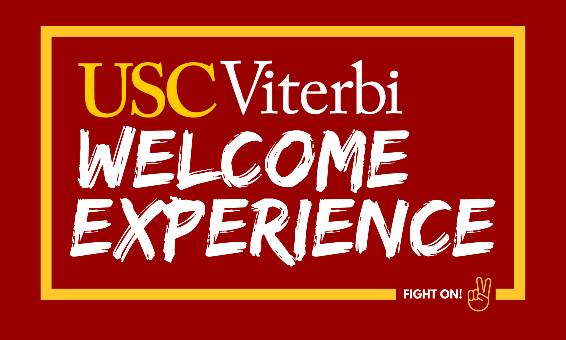 USC Viterbi Welcome Experience